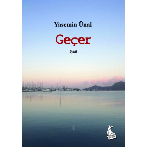 Geçer - Yasemin Ünal