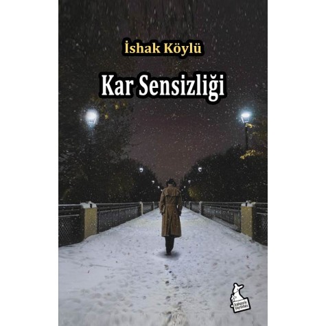 Kar Sensizliği - İshak Köylü