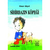 SİHİRBAZIN KÖPEĞİ - Onur Akyıl  