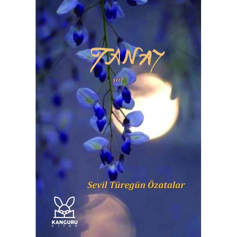 Tanay - Sevil Türegün Özatalar