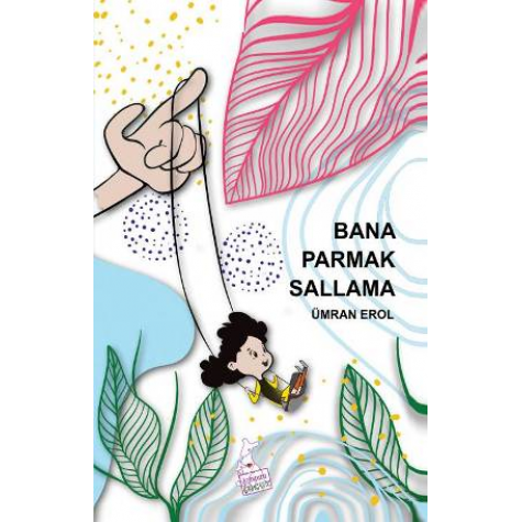 Bana Parmak Sallama - Ümran Erol