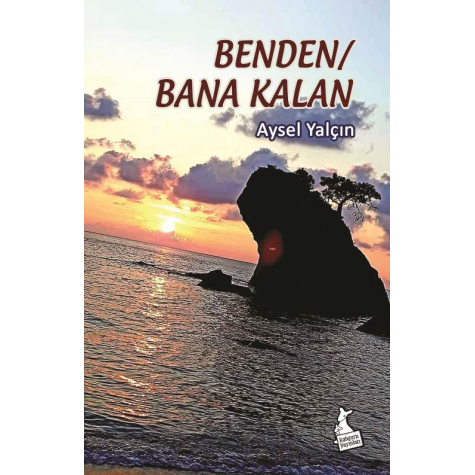 Benden Bana Kalan - Aysel Yalçın