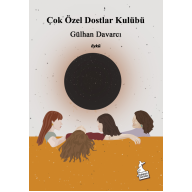 Çok Özel Dostlar Kulübü - Gülhan Davarcı
