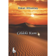 Çöldeki Kum - Umut Altuntaş