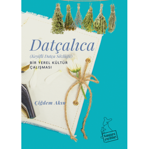 Datçalıca - Çiğdem Akın Datçalıca - Çiğdem Akın