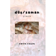 Düş / Zaman - Ersin Engin