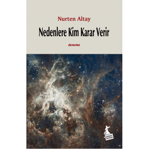 Nedenlere Kim Karar Verir - Nurten Altay Nedenlere Kim Karar Verir - Nurten Altay