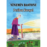 Ninemin Bastonu - Perihan Karayel