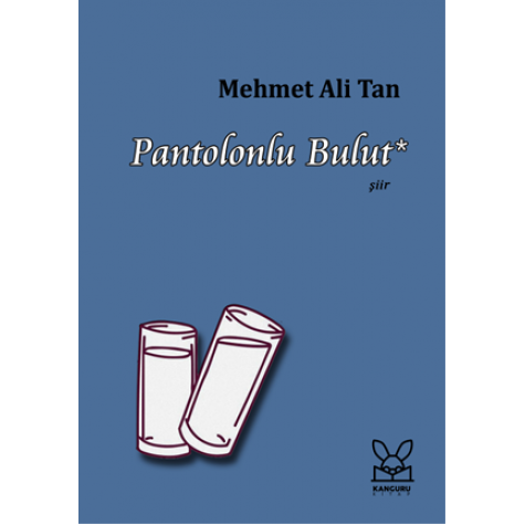 Pantolonlu Bulut - Mehmet Ali Tan