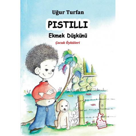 PISTILLI Ekmek Düşkünü - Uğur Turfan