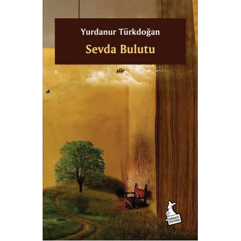 Sevda Bulutu - Yurdanur Türkdoğan