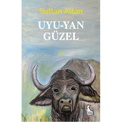 Uyu-yan Güzel - Sultan Altan